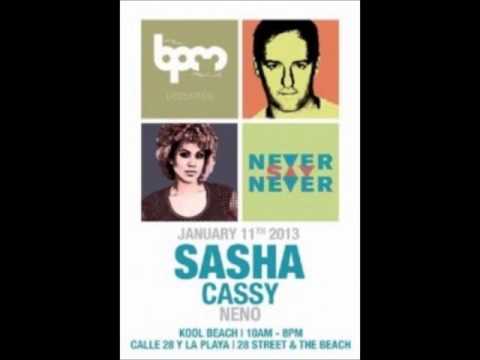 Sasha - BPM Festival 2013 - Never Say Never  (Part 1)