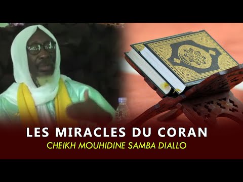 🔴Les miracles du coran par Cheikh Samba Diallo (rla)