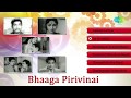 Bhaaga Pirivinai 1959 All Songs Jukebox Sivaji Ganesan Saroja Devi Old Tamil Songs