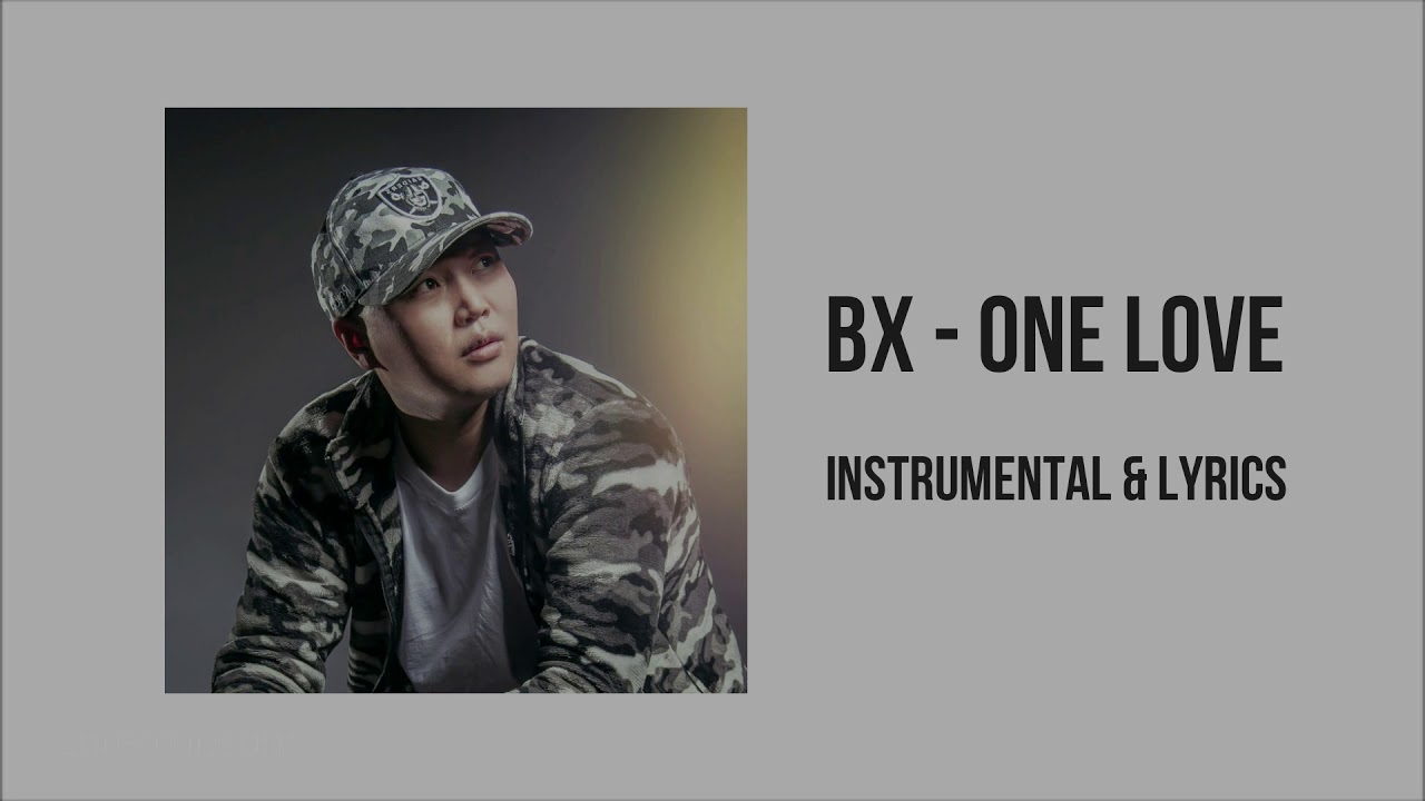 BX  - One love inst Ийм нэгэн дурлал