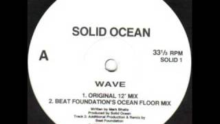 Solid Ocean - Wave (Beat Foundation's Ocean Floor Mix)
