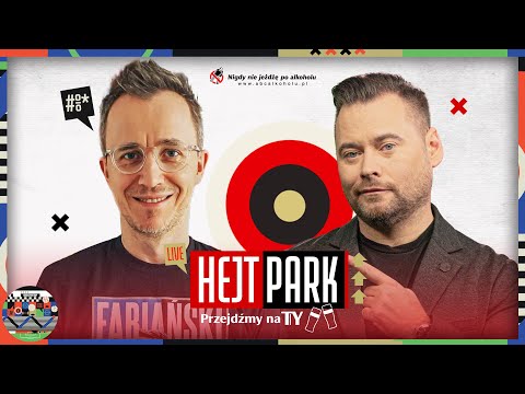 RUDZKI I STANOWSKI - HEJT PARK - PRZEJDŹMY NA TY 389