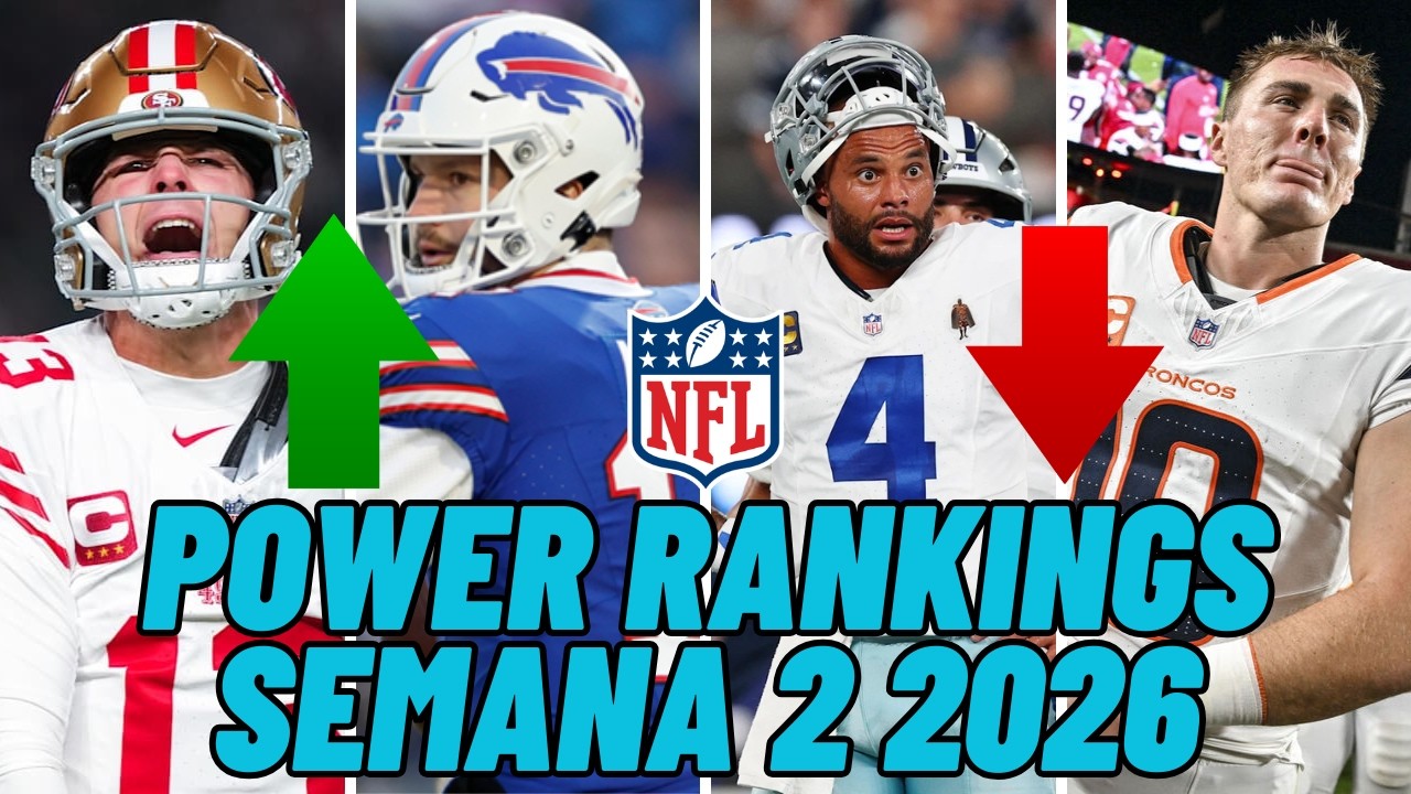 Power Rankings NFL: Semana 2, Temporada 2026