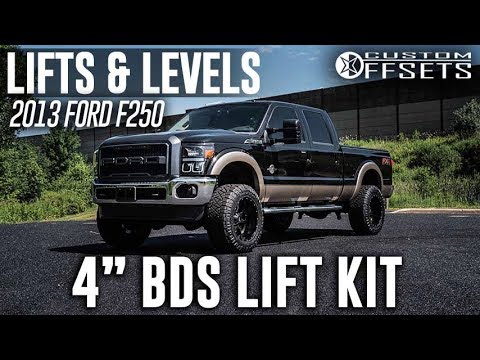 Lifts & Levels: 4” BDS 2013 Ford F250