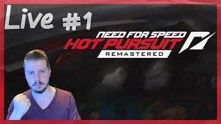 🔴 Need for Speed : Hot Pursuit Remastered