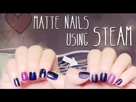 DIY : スチームを使ったマットネイル (DIY : Matte Nails using Steam)