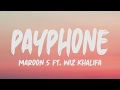 Maroon 5 Ft Wiz Khalifa - Payphone (Lyrics)