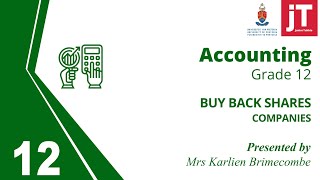 Gr 12 Accounting - Companies - Buy back shares