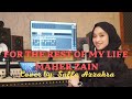 FOR THE REST OF MY LIFE - MAHER ZAIN || COVER SAFFA AZZAHRA