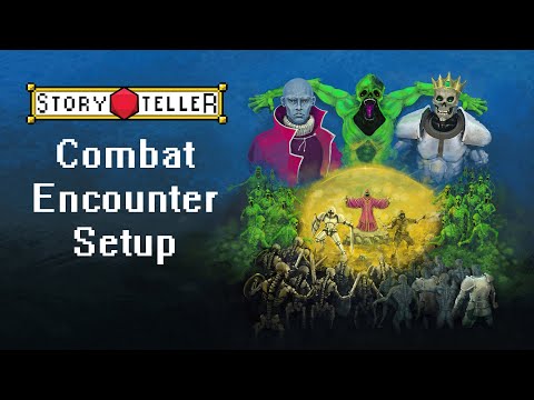 Combat Encounter Setup