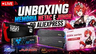 AO VIVO - UNBOXING E TESTES! MEMÓRIA NETAC E JUHOR DDR4 DO ALIEXPRESS #46
