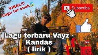 Download lagu Vayz faiz - kandas (lirik) mp3 Download lagu Vayz faiz - kandas (lirik) mp3