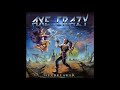 Axe Crazy Hexbreaker Full Album