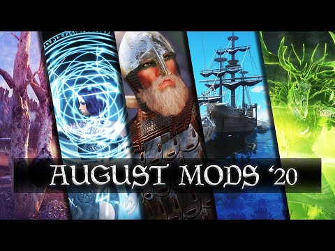 Top 5 Mods Of The Month August 2020 - Skyrim Special Edition