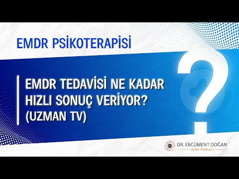 EMDR tedavisi ne kadar hızlı sonuç veriyor?