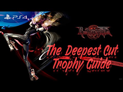Bayonetta ~ The Deepest Cut Trophy/Achievement Guide