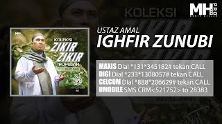Download lagu Ustaz Amal - Ighfir Zunubi ( Music Audio) mp3