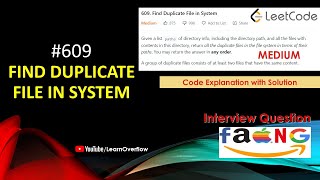 YouTube video 'Find Duplicate File in System | LeetCode 609 | Java HashMap  @LearnOverflow'