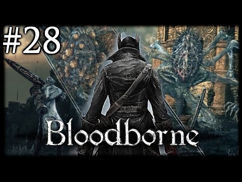 Zagrajmy w Bloodborne [#28] - Koszmarny Boss