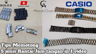 Download lagu Cara potong 5 Jenis Rantai Jam tangan dengan mudah dalam 1 video mp3