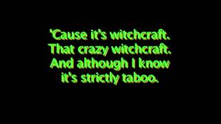 Frank Sinatra- Witchcraft (Lyrics)