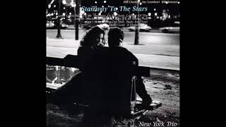 New York Trio (Bill Charlap, Jay Leonhart &amp; Bill Stewart) - Stairway To The Stars (2005)