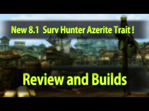 Xuen | New 8.1 Azerite trait for Survival Hunters | Review and Builds