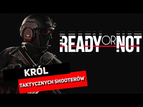 Ready or Not - Recenzja