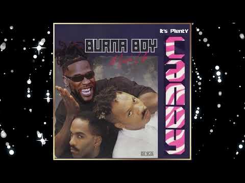 "Official It's Plenty Candy - Burna Boy x Cameo Mashup (DJ K.O. Edit)"