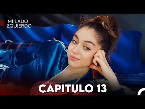 Mi Lado Izquierdo Capitulo 13 (Doblado en Español) FULL HD