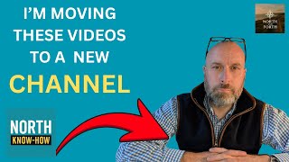 I’m Moving These Videos to a New Channel.