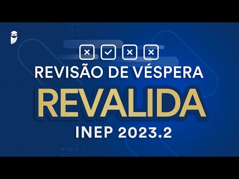 Revisão de Véspera Revalida INEP