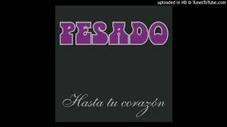 Pesado - Muchas gracias