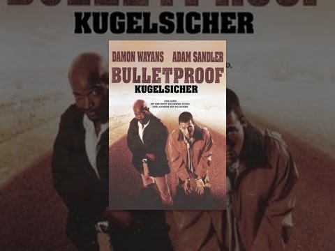 Bulletproof - Kugelsicher