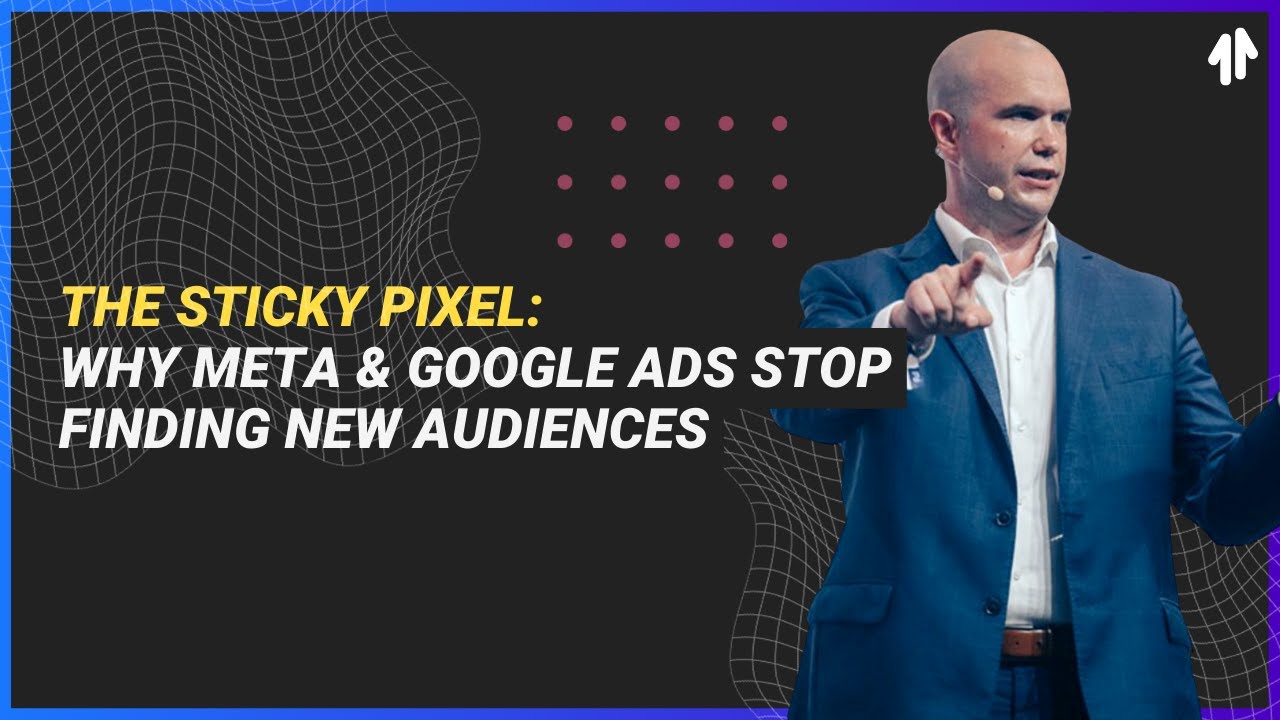 The Sticky Pixel: Why Meta & Google Ads Stop Finding New Audiences