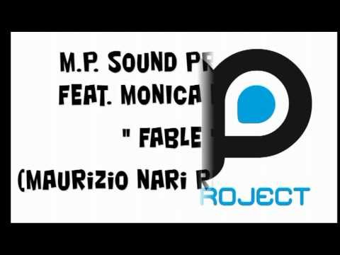 M.P. Sound Project Feat. Monica Harem - Fable (Maurizio Nari Rmx Radio).mpg