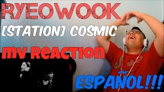 RYEOWOOK & Bada Cosmic MV REACTION (SACROSKPOP)