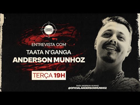 Podcast Encruzilhada - Entrevista com Taata Anderson Munhoz
