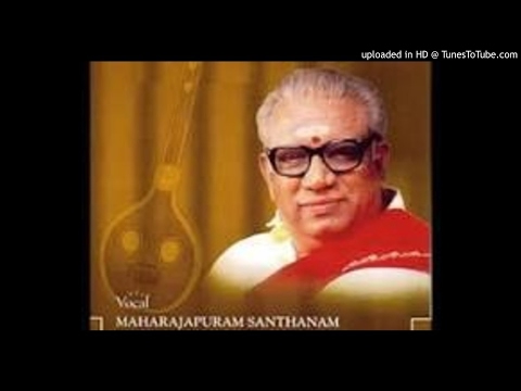 Maharajapuram Santhanam- Viruboni- Bhairavi- Varnam