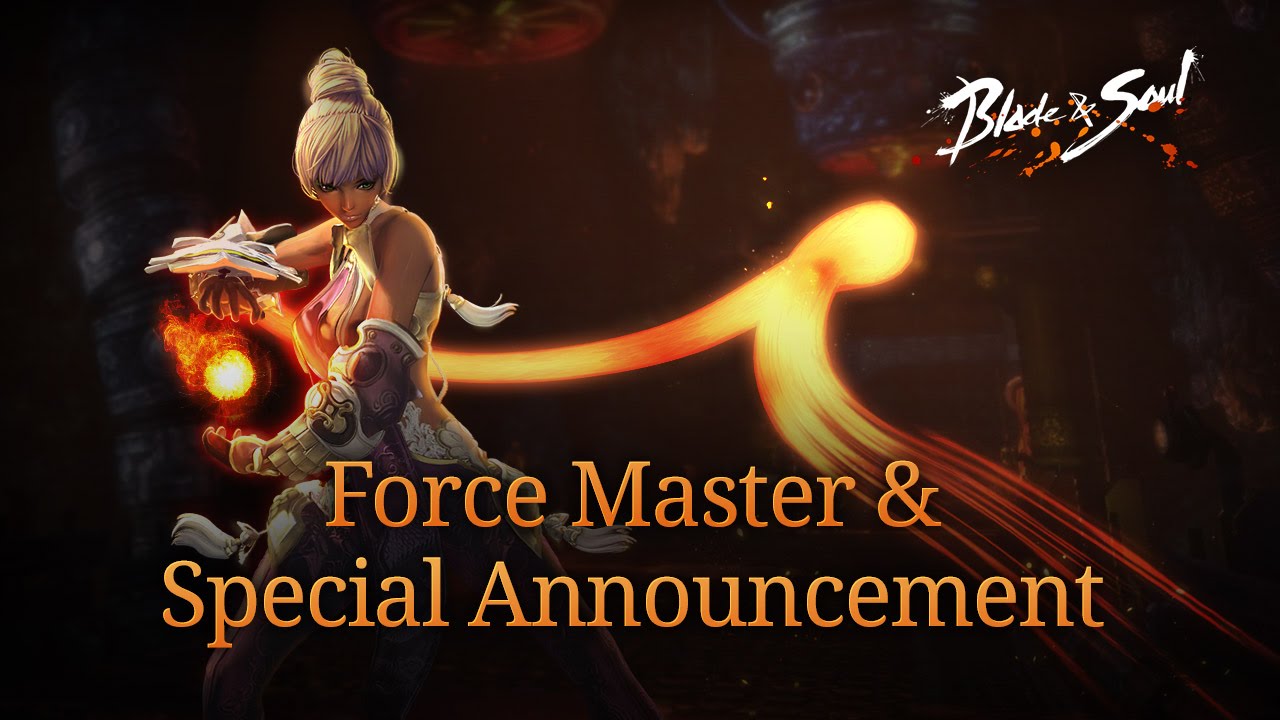 Blade & Soul: Force Master and Launch Date Announcement - November 19, 2015
