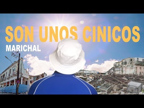 Marichal - Son unos Cínicos (video oficial)