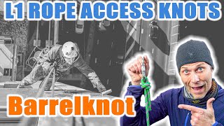 How to tie a Barrelknot - Rope Access Knots Series