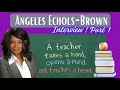 Mrs. Angeles Echols-Brown Educating Young Minds ...