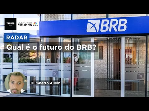 Alberto Ajzental — Times Brasil / CNBC — Especialistas destacam focos e estratégias do novo BRB após compra do Banco Master