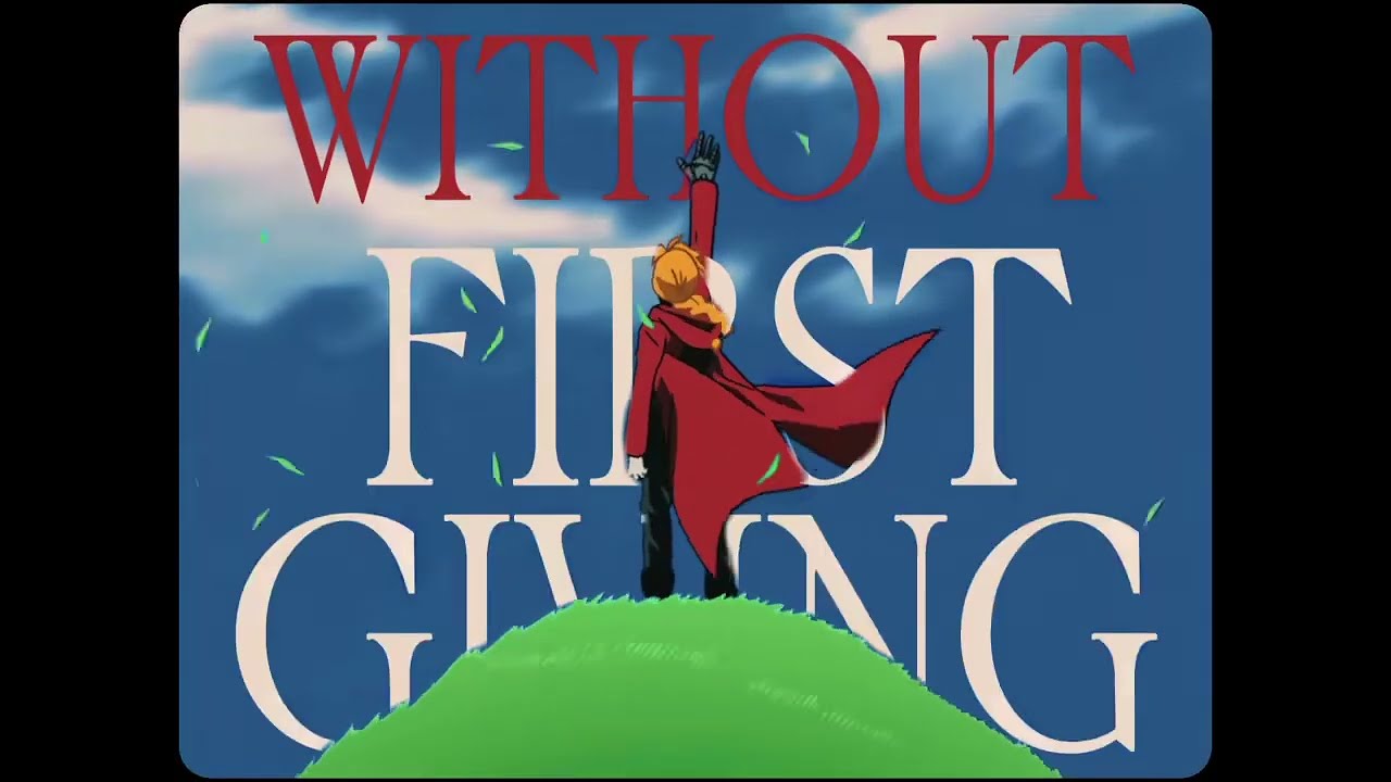 “We Thought It Was the Only Truth… | FMAB Quote Edit”