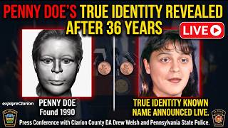 LIVE: Penny Doe’s True Identity Revealed After 36 Years | Clarion County Press Conference