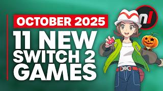 11 Exciting New Games Coming to Nintendo Switch 1 & 2 - October 2025