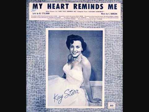 Kay Starr - My Heart Reminds Me (1957)