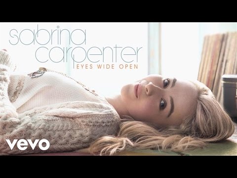 Sabrina Carpenter - Eyes Wide Open (Audio)