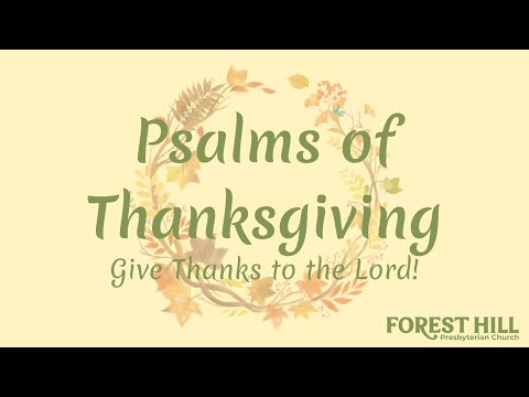 Unexpected Thanksgiving 2 - Psalm 9